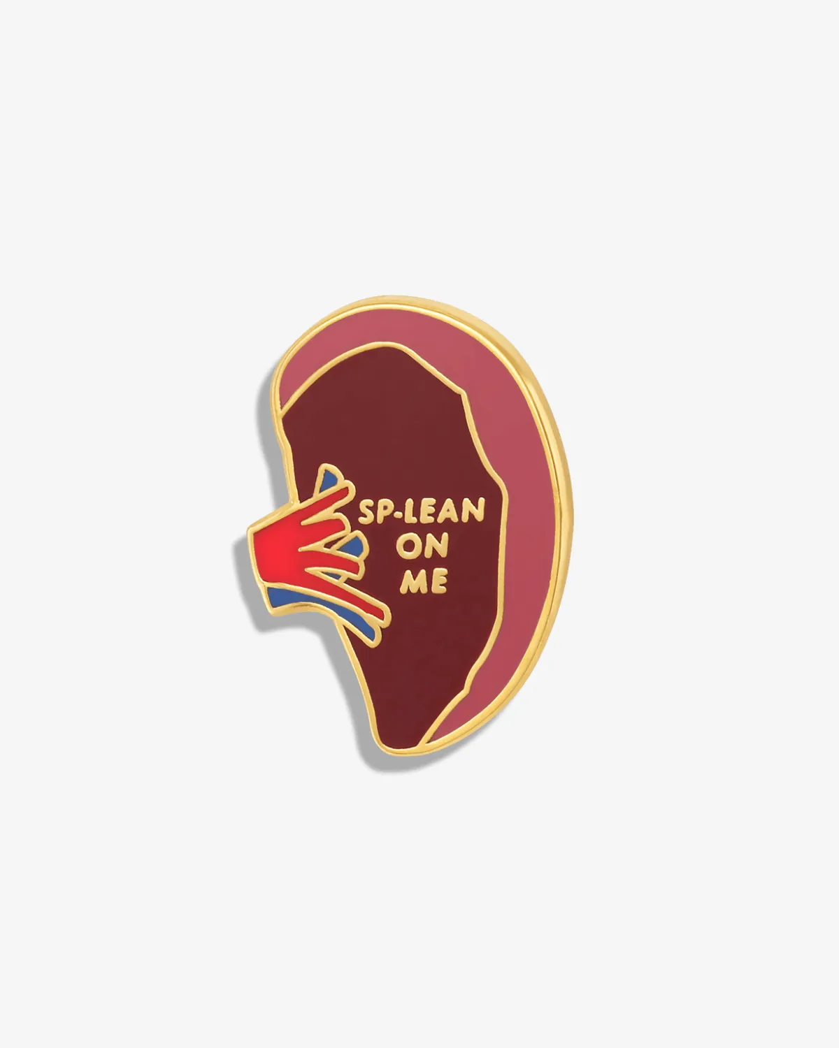 Sp-lean on Me (Spleen) Lapel Pin